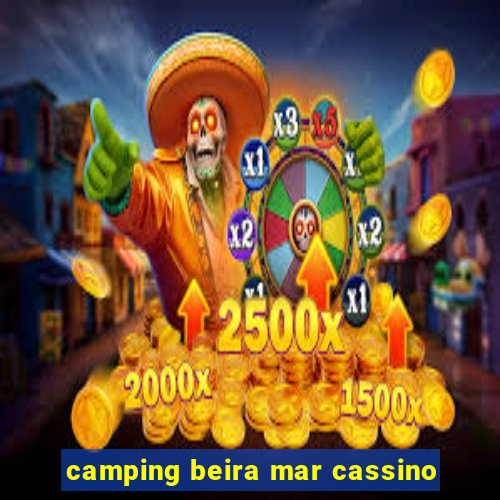 camping beira mar cassino